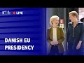 Official opening of the Danish EU Presidency 2025