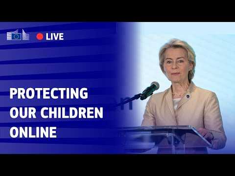 President Ursula von der Leyen at the “Protecting Children in the Digital Age” event
