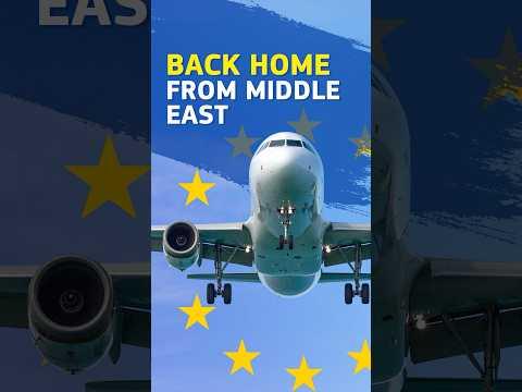 EU Helps Citizens Return Home from the Middle East